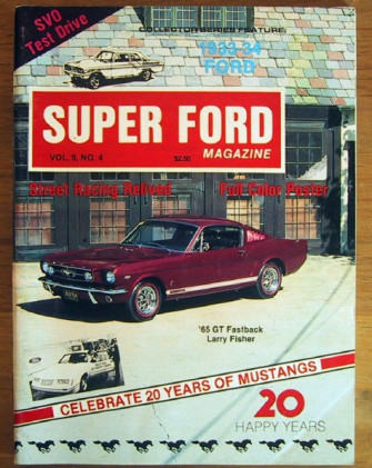 SUPER FORD 1984 APR - MUSTANG ANNIVERSARY ISSUE, SVO